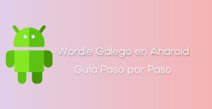 Wordle Galego en Android
